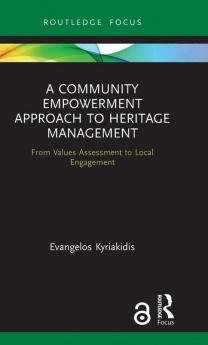 Community Empowerment Approach to Heritage Management