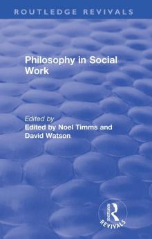 Philosophy in Social Work