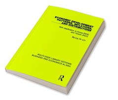 Economic Development Patterns Inflations and Distributions