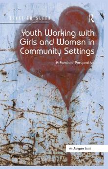 Youth Working with Girls and Women in Community Settings