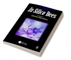 In Silico Bees