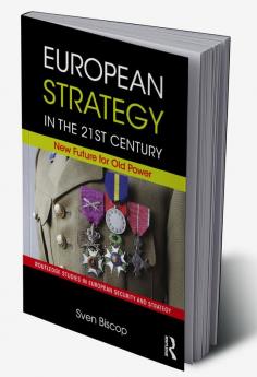 European Strategy in the 21st Century