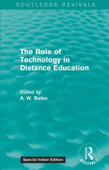 Role of Technology in Distance Education (Routledge Revivals)