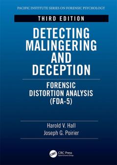 Detecting Malingering and Deception