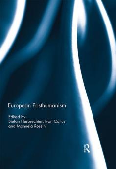 European Posthumanism