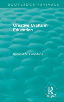 Creative Crafts in Education