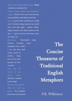 Concise Thesaurus of Traditional English Metaphors