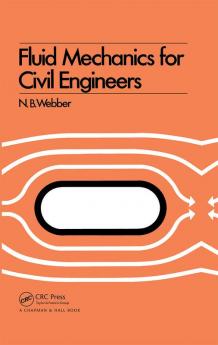Fluid Mechanics for Civil Engineers