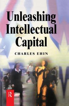 Unleashing Intellectual Capital