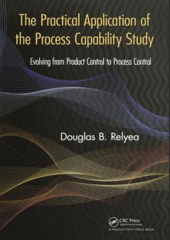 Practical Application of the Process Capability Study