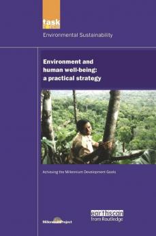 UN Millennium Development Library: Environment and Human Well-being