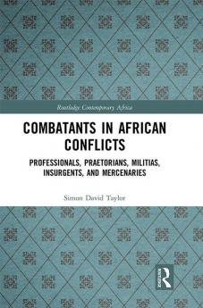 Combatants in African Conflicts