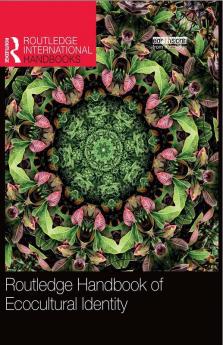 Routledge Handbook of Ecocultural Identity