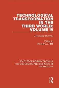 Technological Transformation in the Third World: Volume 4