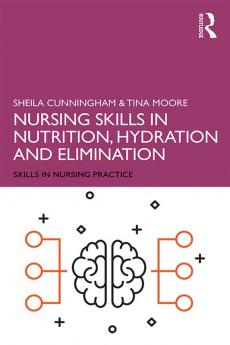 Nursing Skills in Nutrition Hydration and Elimination