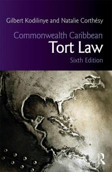 Commonwealth Caribbean Tort Law