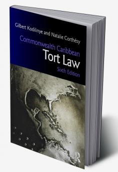 Commonwealth Caribbean Tort Law