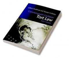 Commonwealth Caribbean Tort Law