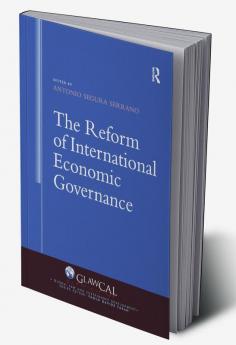 Reform of International Economic Governance