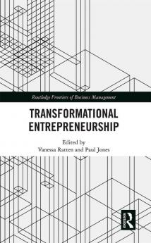 Transformational Entrepreneurship