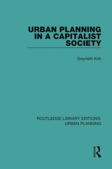 Urban Planning in a Capitalist Society