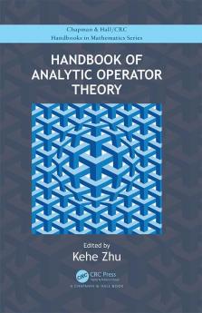 Handbook of Analytic Operator Theory