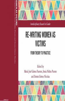 Re-writing Women as Victims