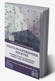 Youth in Superdiverse Societies
