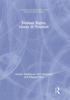 Human Rights Issues in Tourism