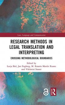 Research Methods in Legal Translation and Interpreting