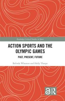 Action Sports and the Olympic Games