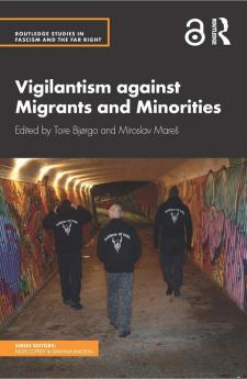 Vigilantism against Migrants and Minorities