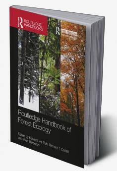 Routledge Handbook of Forest Ecology