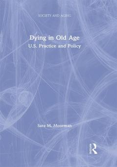 Dying in Old Age