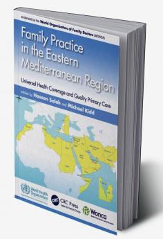 Family Practice in the Eastern Mediterranean Region