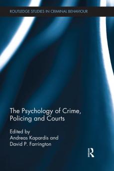 Psychology of Crime Policing and Courts