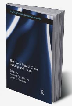 Psychology of Crime Policing and Courts