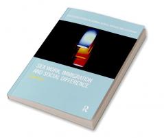 Sex Work Immigration and Social Difference