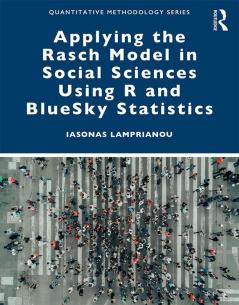 Applying the Rasch Model in Social Sciences Using R