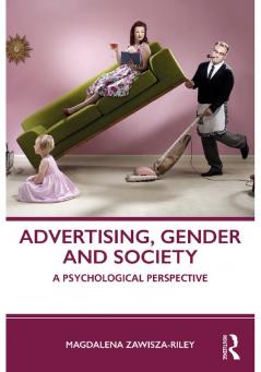 Advertising Gender and Society