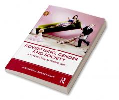 Advertising Gender and Society