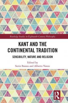 Kant and the Continental Tradition