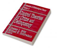 Control Theories of Crime and Delinquency