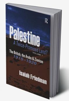 Palestine: A Twice-Promised Land?