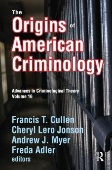 Origins of American Criminology