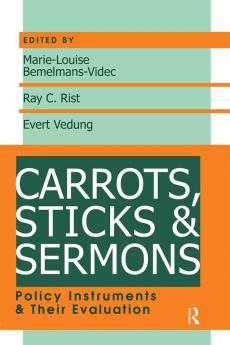 Carrots Sticks and Sermons
