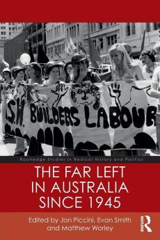 Far Left in Australia since 1945