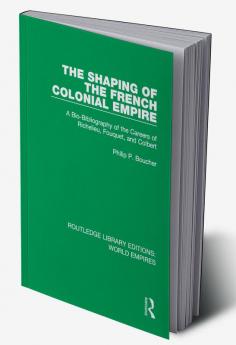 Shaping of the French Colonial Empire