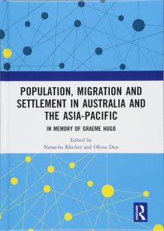 Population Migration and Settlement in Australia and the Asia-Pacific