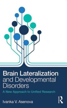 Brain Lateralization and Developmental Disorders